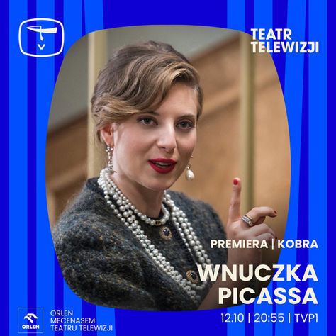 Kobra Wnuczka Picassa recenzja Teatr Telewizji