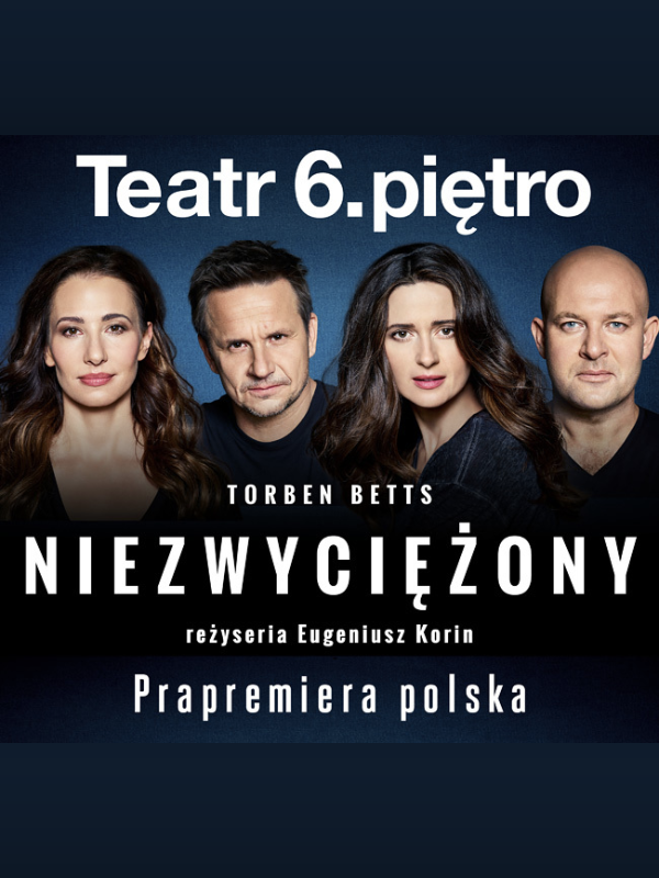 Czy ktoś widział Niezwysia, dzikie pląsy Topy i miny Grochowskiej? "Niezwyciężony" Teatr 6. Piętro [recenzja]