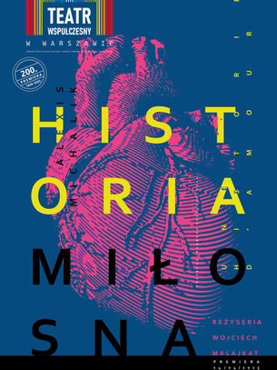 Historia Miłosna Teatr Współczesny recenzja