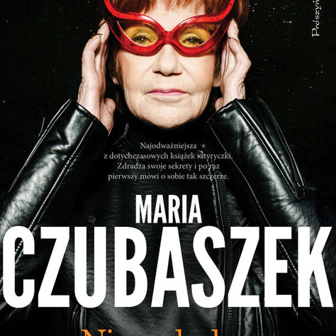 Maria Czubaszek - "Nienachalna z urody" recenzja