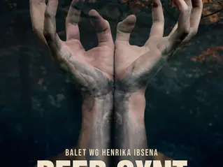 "Peer Gynt" - Opera Narodowa recenzja