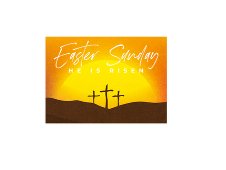 Easter Sunday of the Resurrection of the Lord April 4-5, 2026