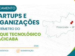 Parque Tecnológico Piracicaba realiza Mapeamento 2026 e revela força e diversidade do ecossistema.