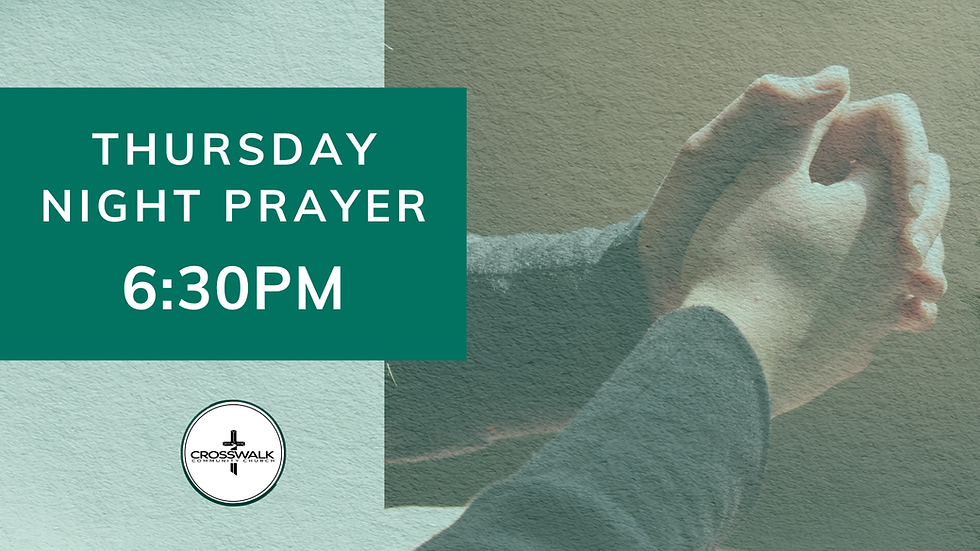 Thursday Night Prayer Meeting