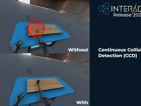 Why Continuous Collision Detection and Broadphase are game-Changers for INTERACT