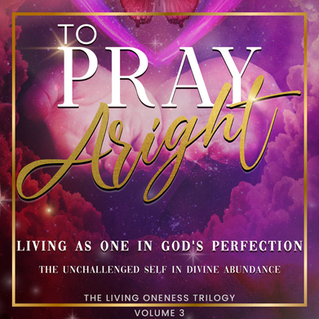 To Pray Aright: How To Pray Step by Step