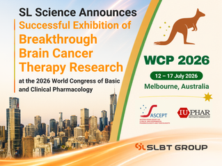 SL Science Announces Successful Exhibition of Breakthrough Brain Cancer Therapy Research at the 2026 World Congress of Basic and Clinical Pharmacology
