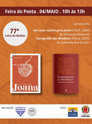 77° Letra de Mulher: lançamento de "Um novo roteiro para Joana" e "Cartografia das miudezas"