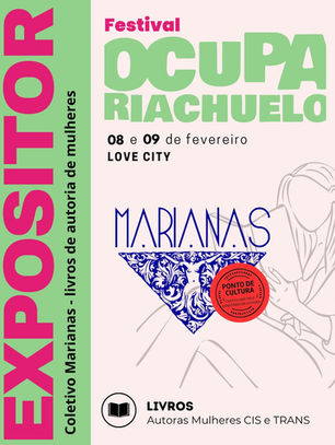 Coletivo Marianas participa do Festival Ocupa Riachuelo com livros e outros produtos artísticos
