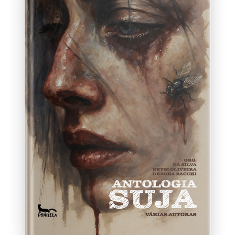 Antologia suja, organizada por Ná Silva, Neysi Oliveira e Débora Bacchi