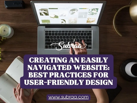 Best Practices for User-Friendly Website Navigation — Subraa