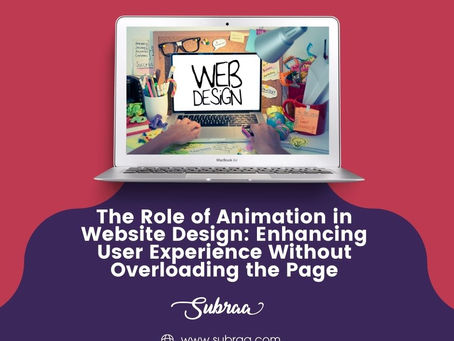 Purposeful Animation: A Guide for Singapore Web Designers — Subraa