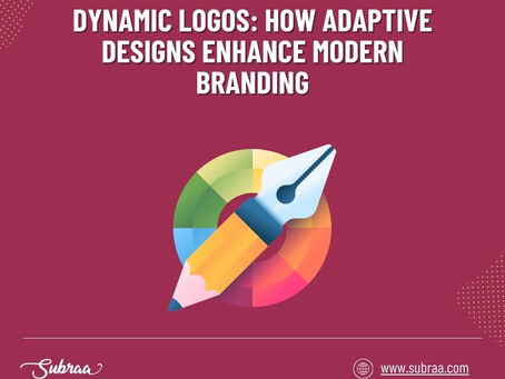 Dynamic Logos: How Adaptive Designs Enhance Modern Branding -Subraa
