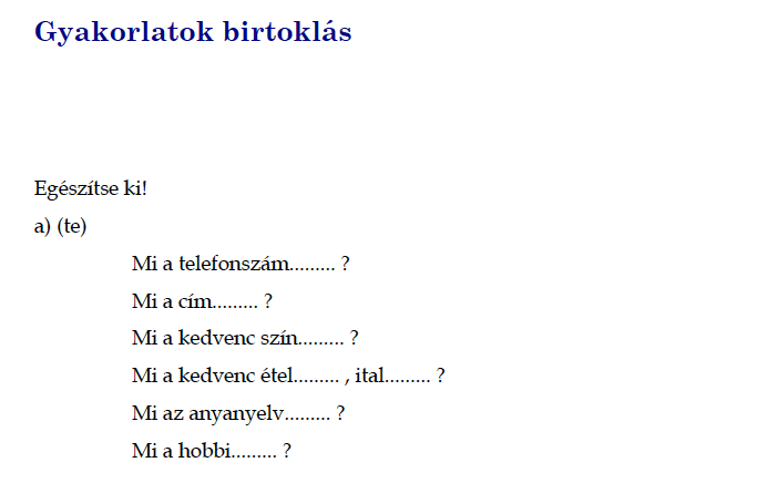 3 birtoklás