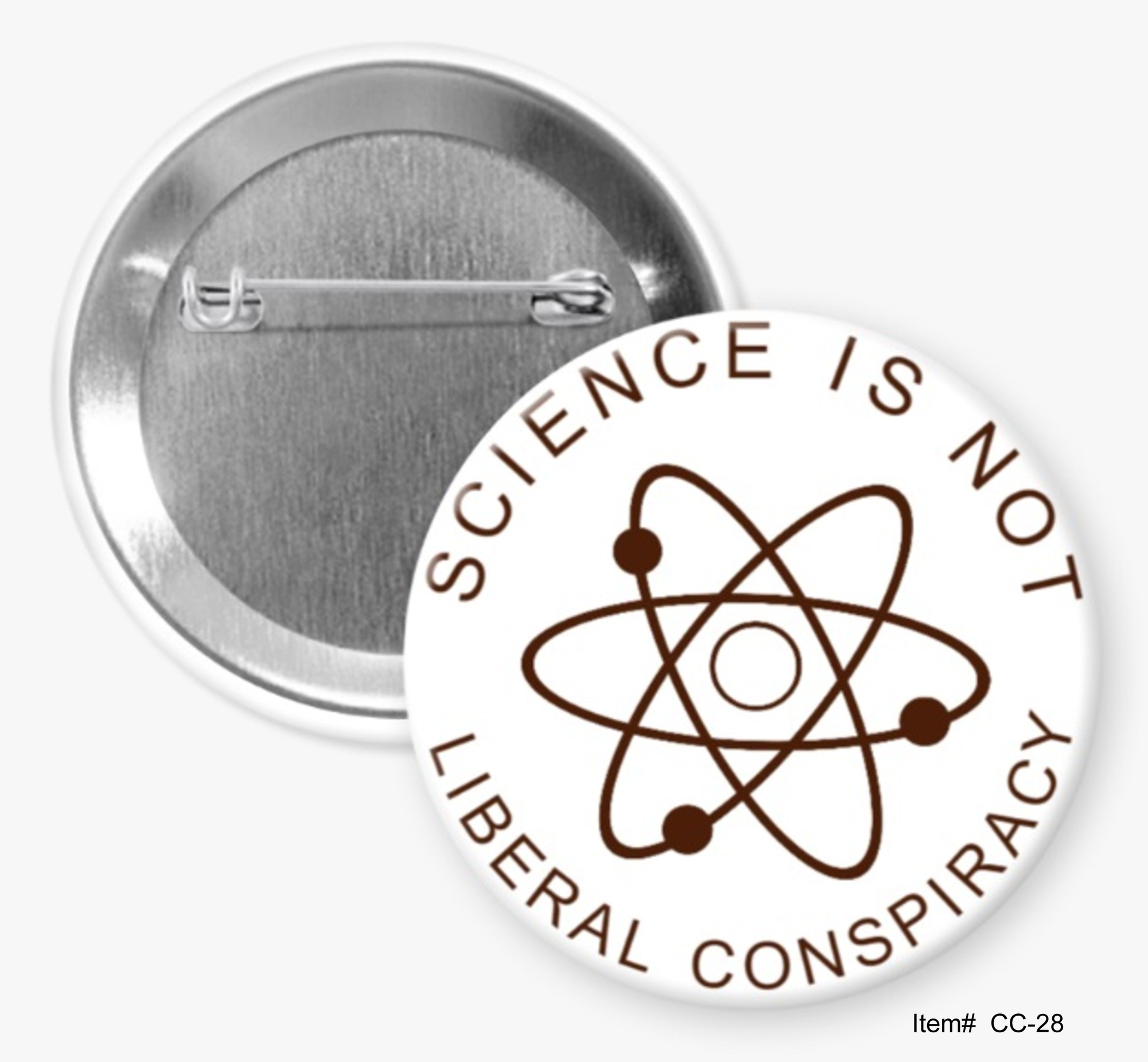 Science Is Not A Liberal Conspiracy, Climate Change Buttons