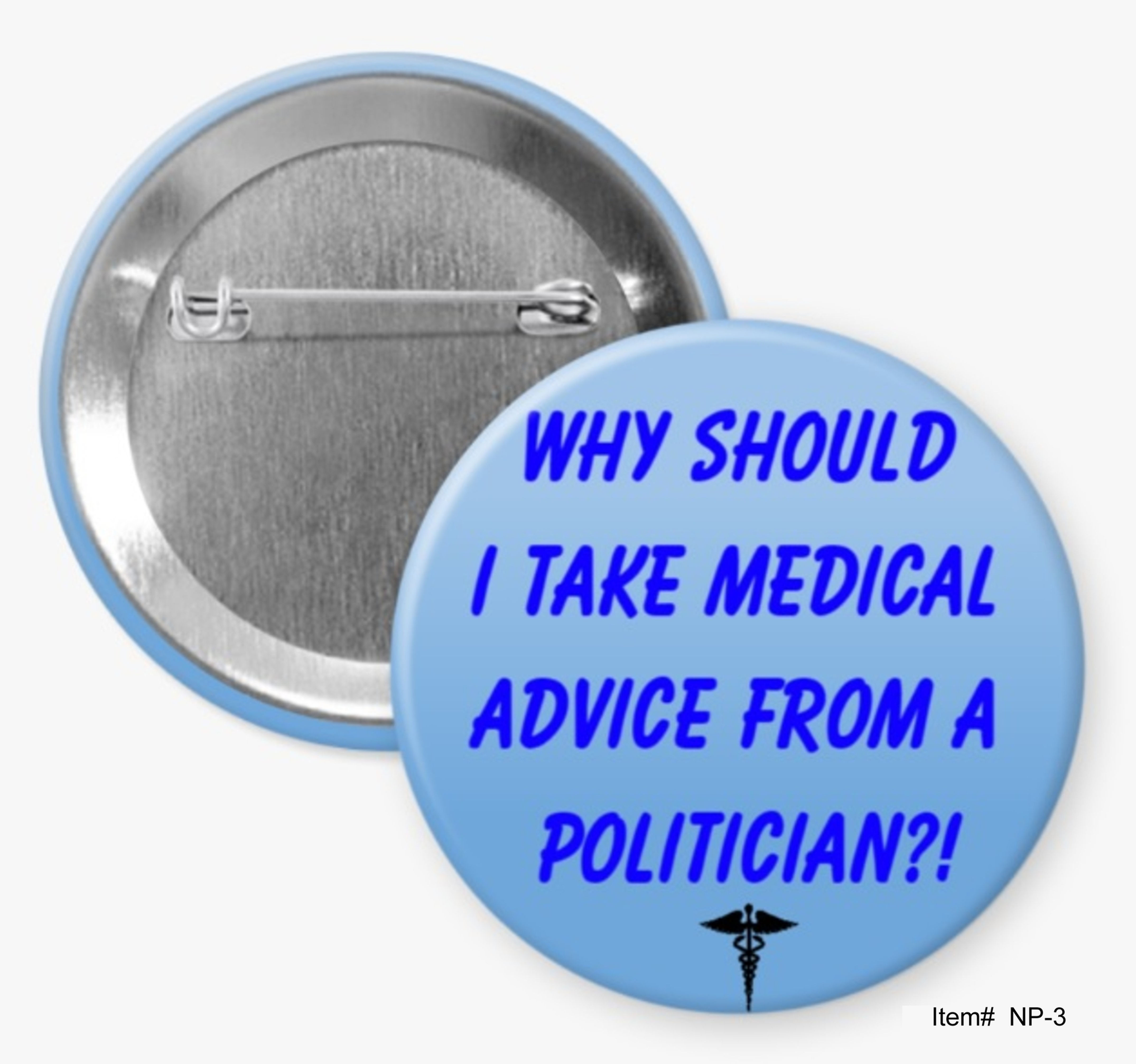 Why Should I Take Medical Advice From A Politician?!, Negative Political Issues