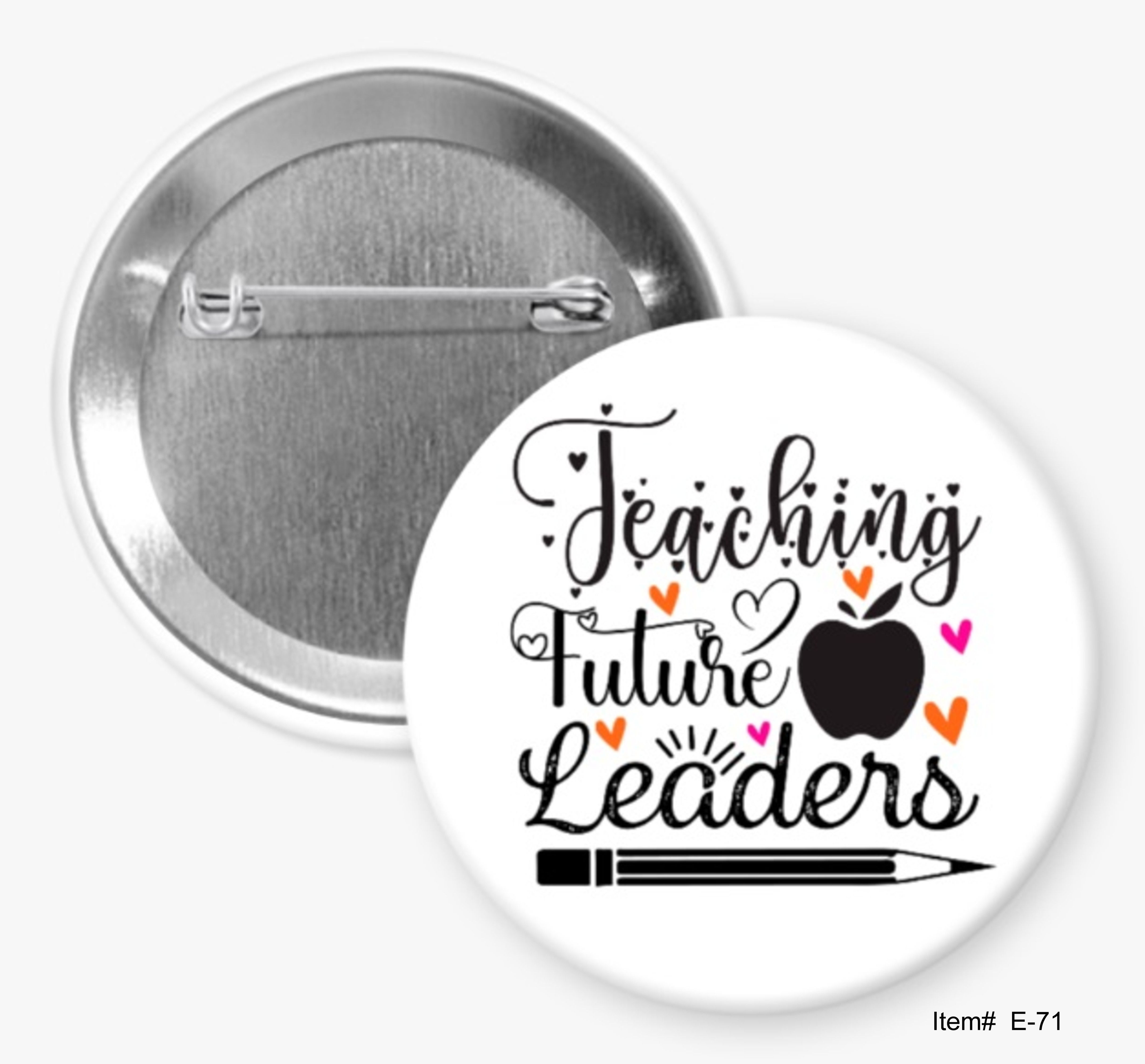 Teaching Future Leaders, Education Buttons