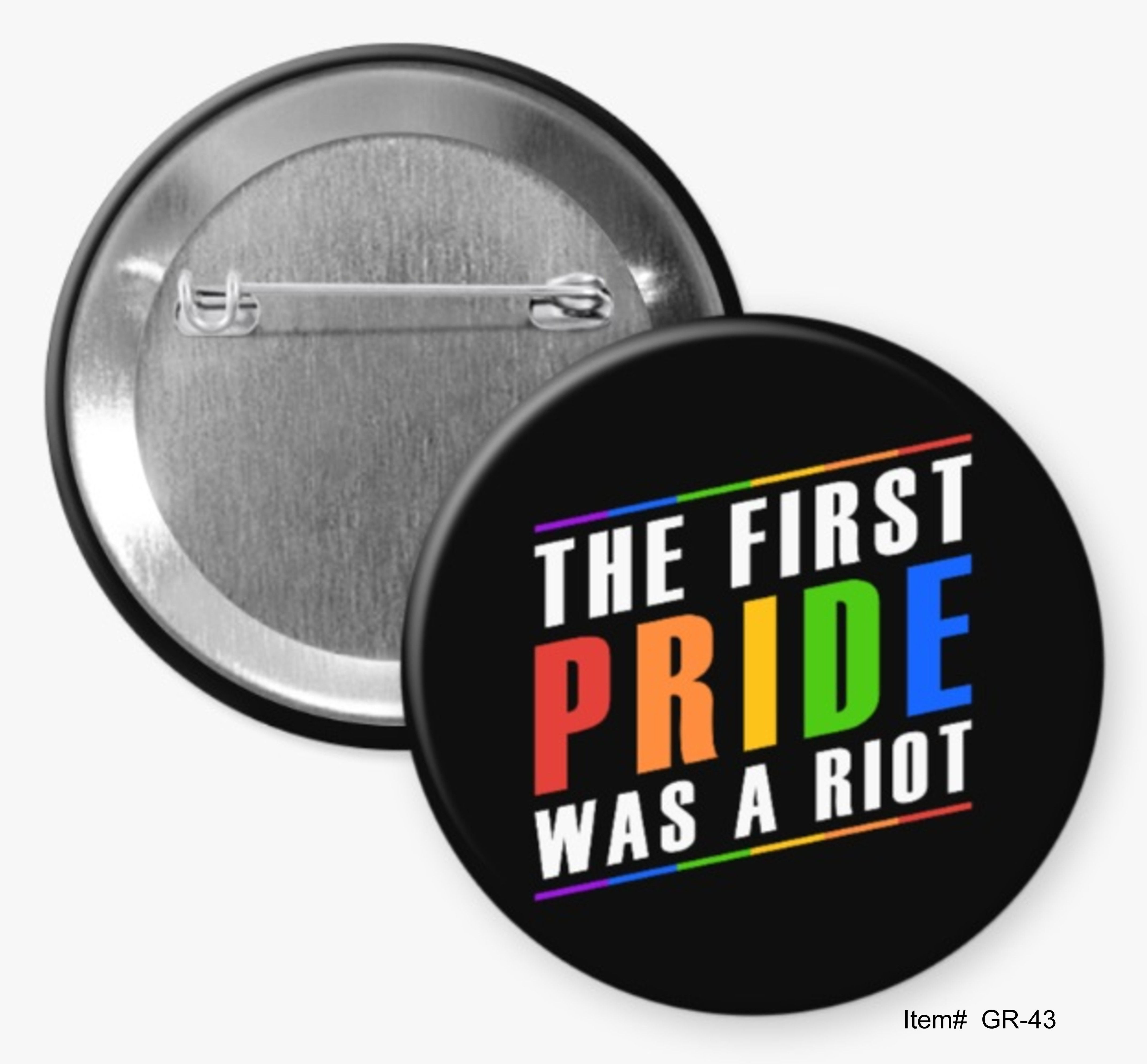 The First Gay Pride Was A Riot, LGBTQ+ Resistance Buttons