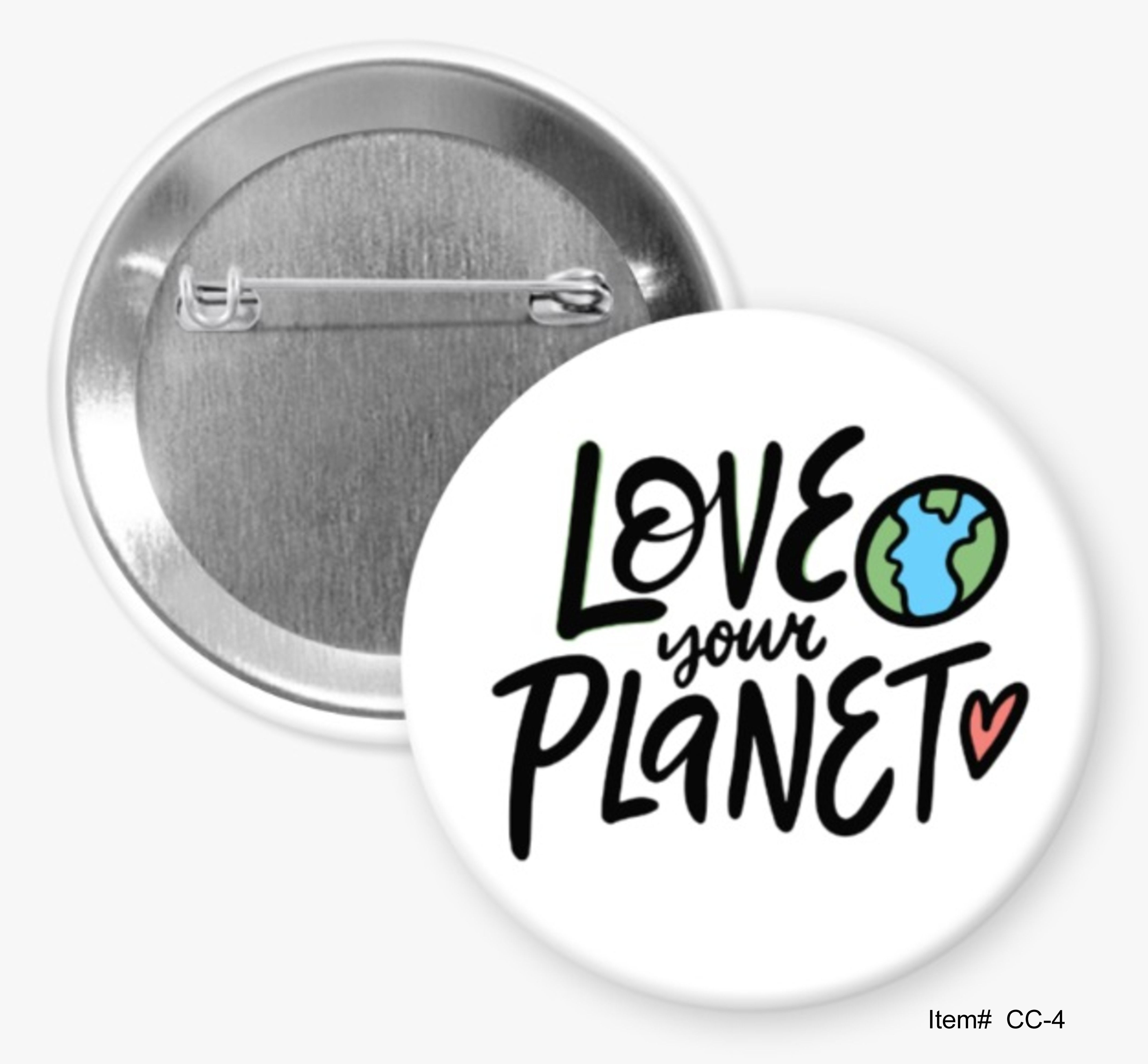 Love Your Planet, Climate Change Buttons