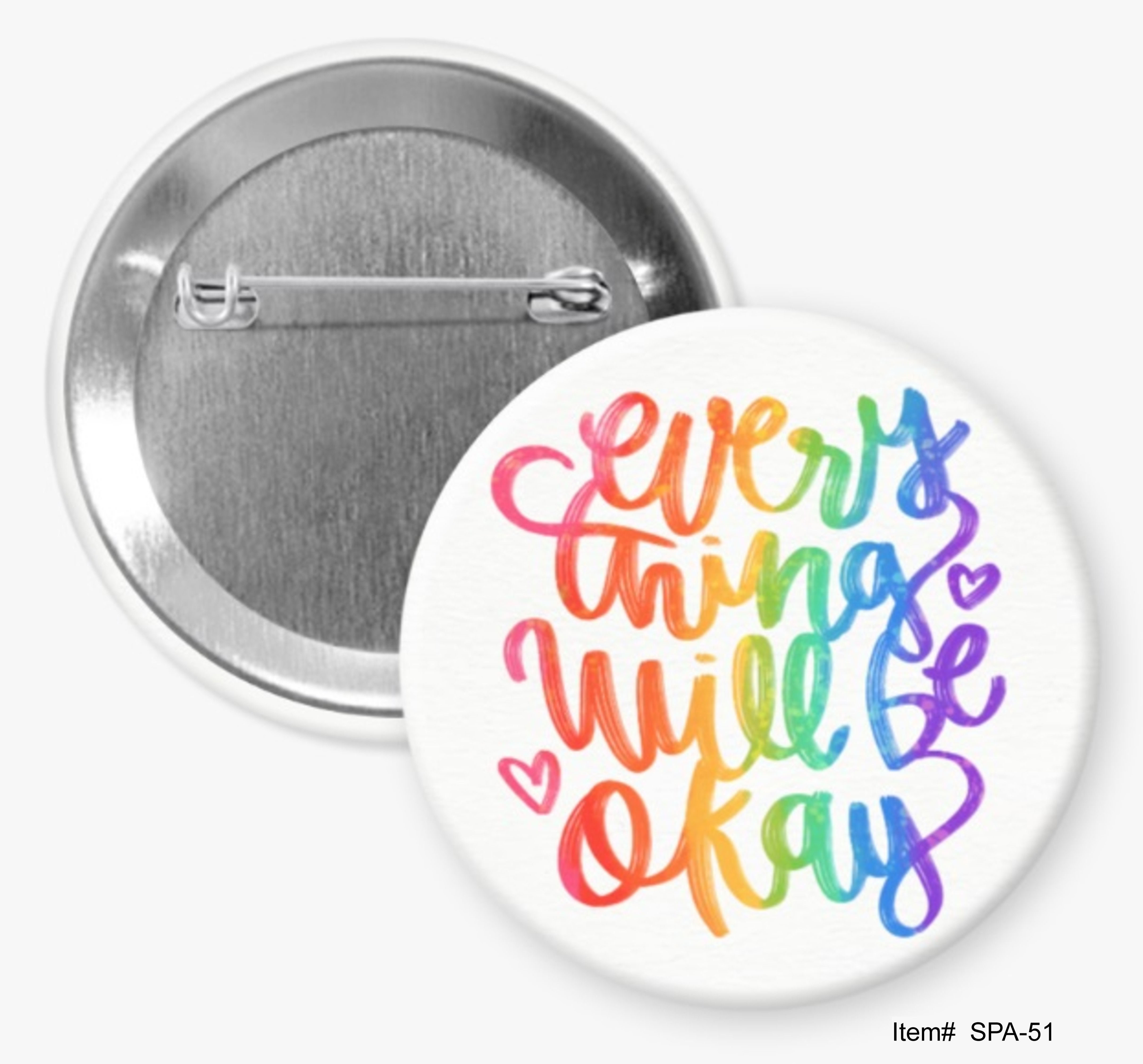 Every Thing Will Be Okay, Suicide Prevention Buttons