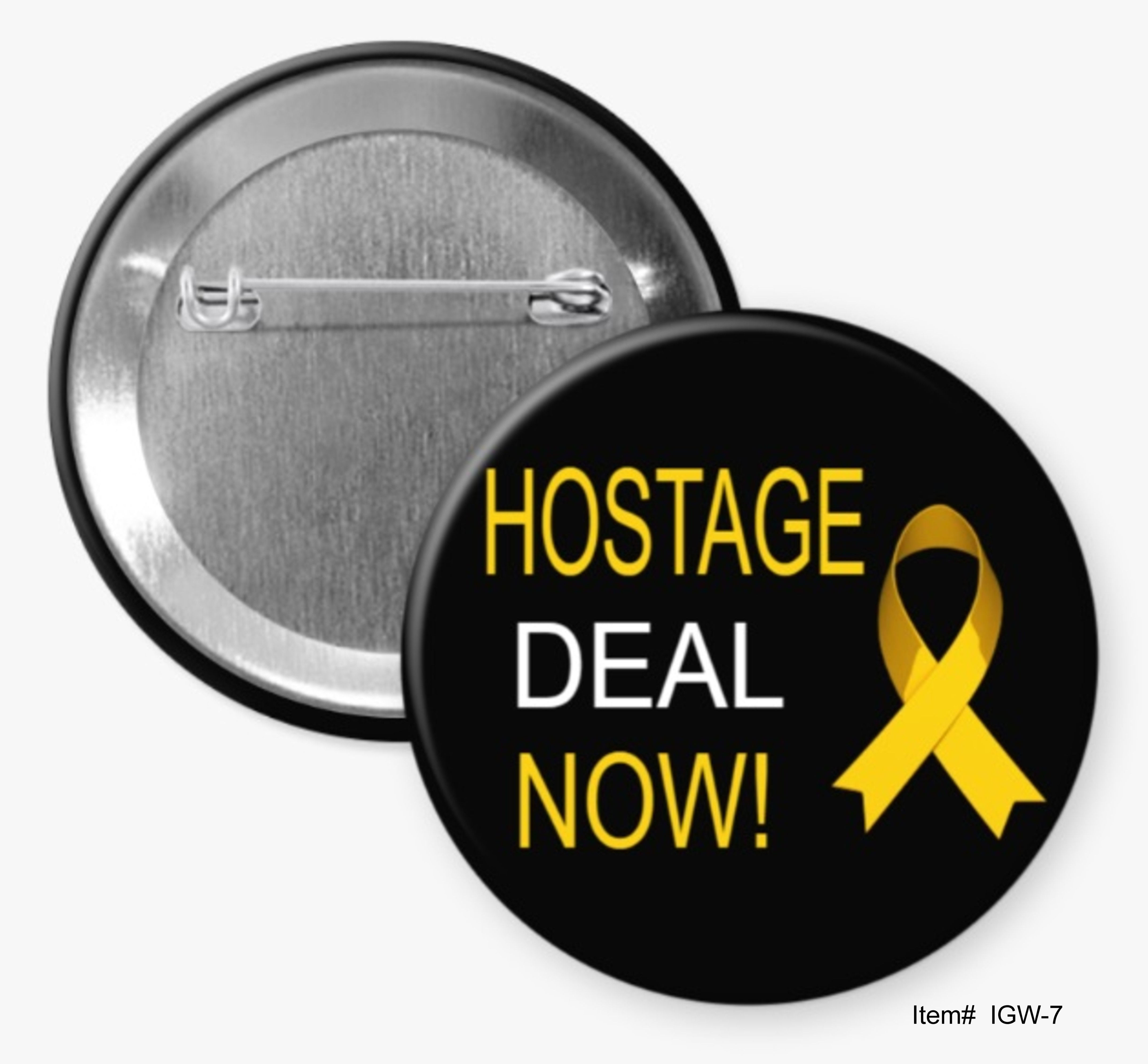 Hostage Deal Now!, Israel & Gaza War Buttons