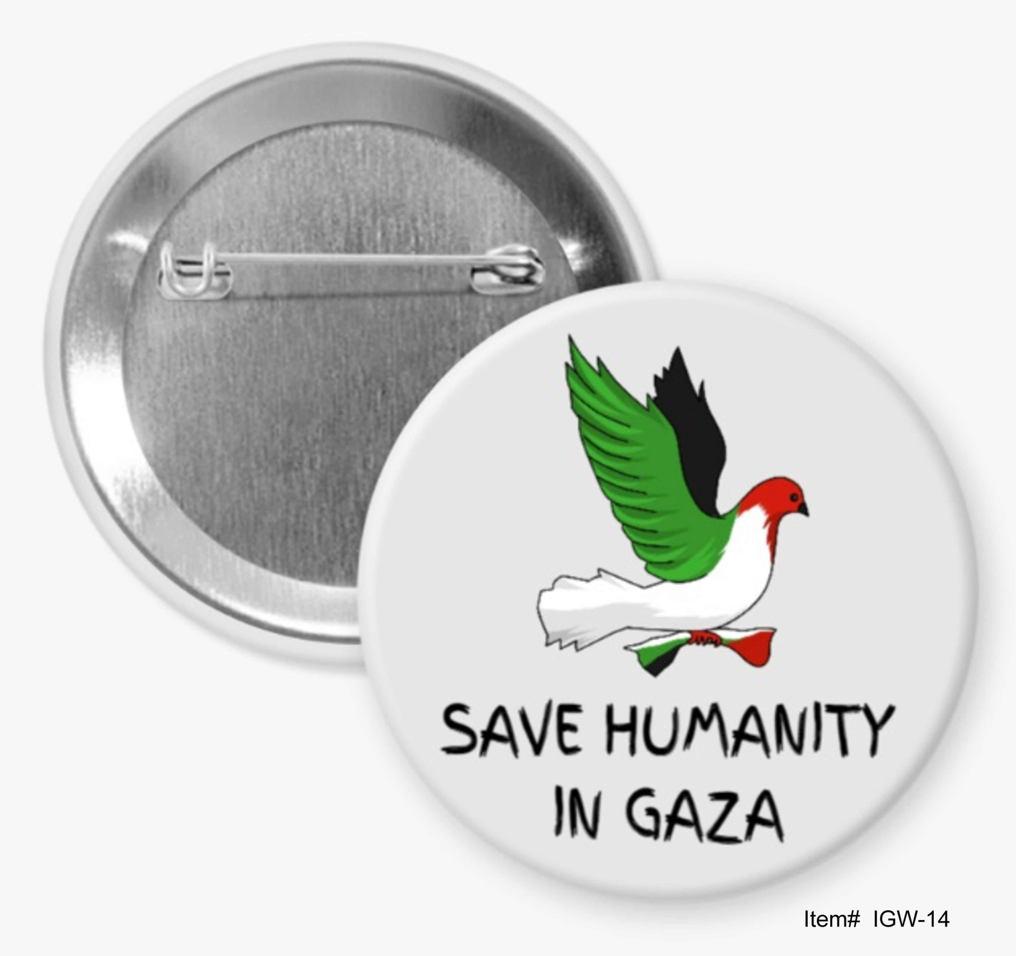 Save Humanity In Gaza, Israel & Gaza War Buttons