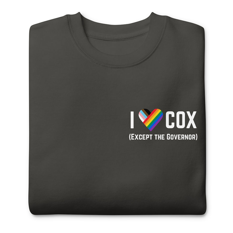 Thumbnail:  I ❤️ COX (Except the Governor) Sweatshirt