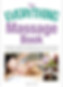 The Everything Massage Book by Valerie Voner