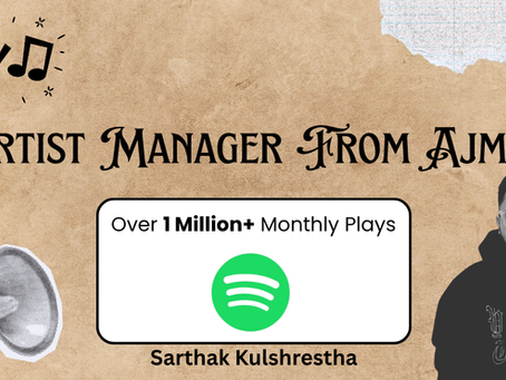 Sarthak Kulshreshtha Interview: From Ajmer to Managing Dream Note, Burrah & Samar Mehdi