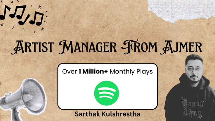 Sarthak Kulshreshtha Interview: From Ajmer to Managing Dream Note, Burrah & Samar Mehdi