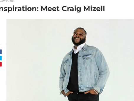 Daily Inspiration: Meet Craig Mizell