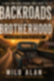 Backroads & Brotherhood Christian devotional book by Milo Alan