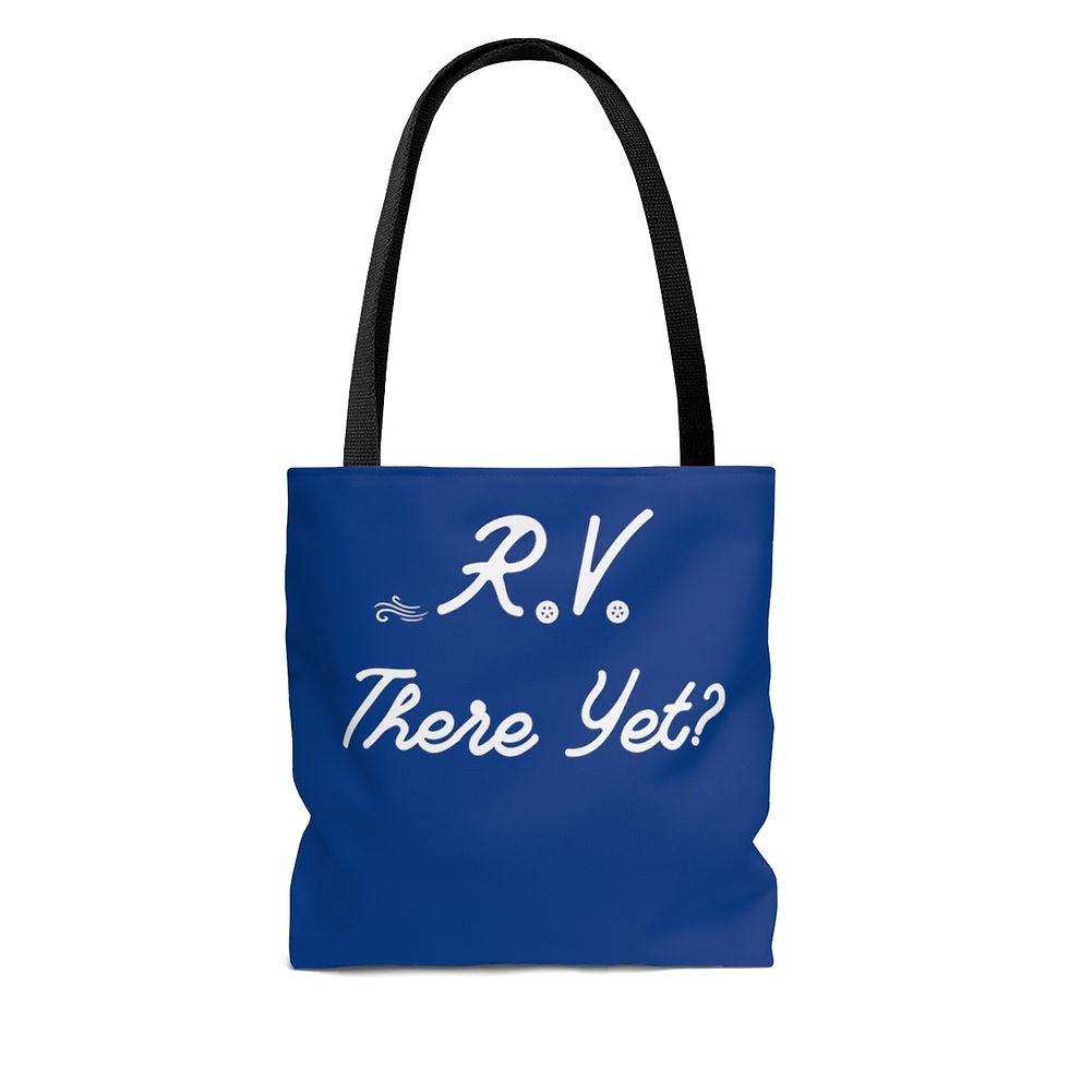 Thumbnail: RV There Yet?  Tote Bag (AOP) - Blue