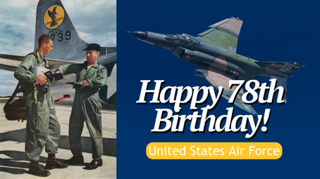 Happy 78th Birthday, United States Air Force