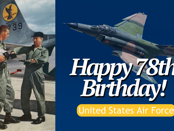 Happy 78th Birthday, United States Air Force