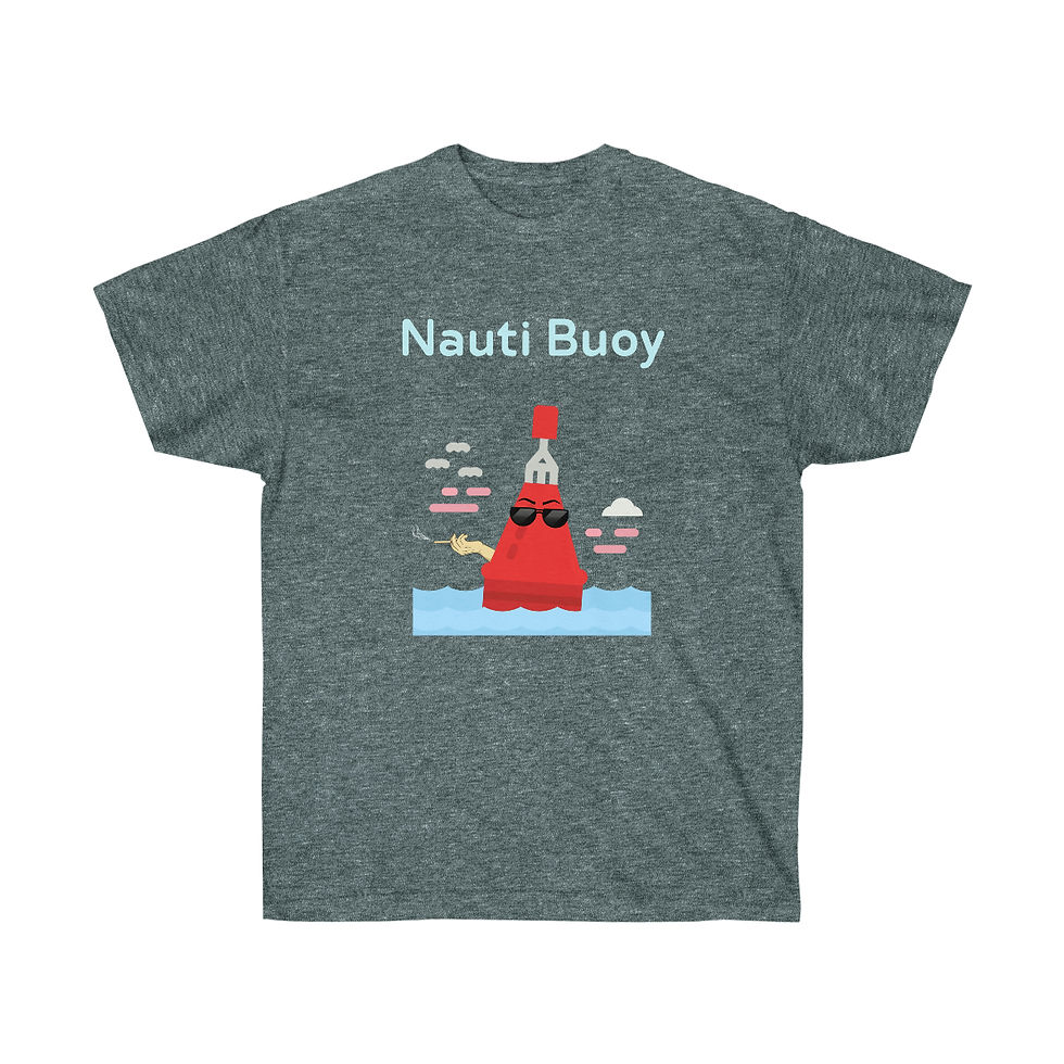 Thumbnail: Nautical. Nauti Buoy 2 - w/cigarette.  Unisex Ultra Cotton Tee