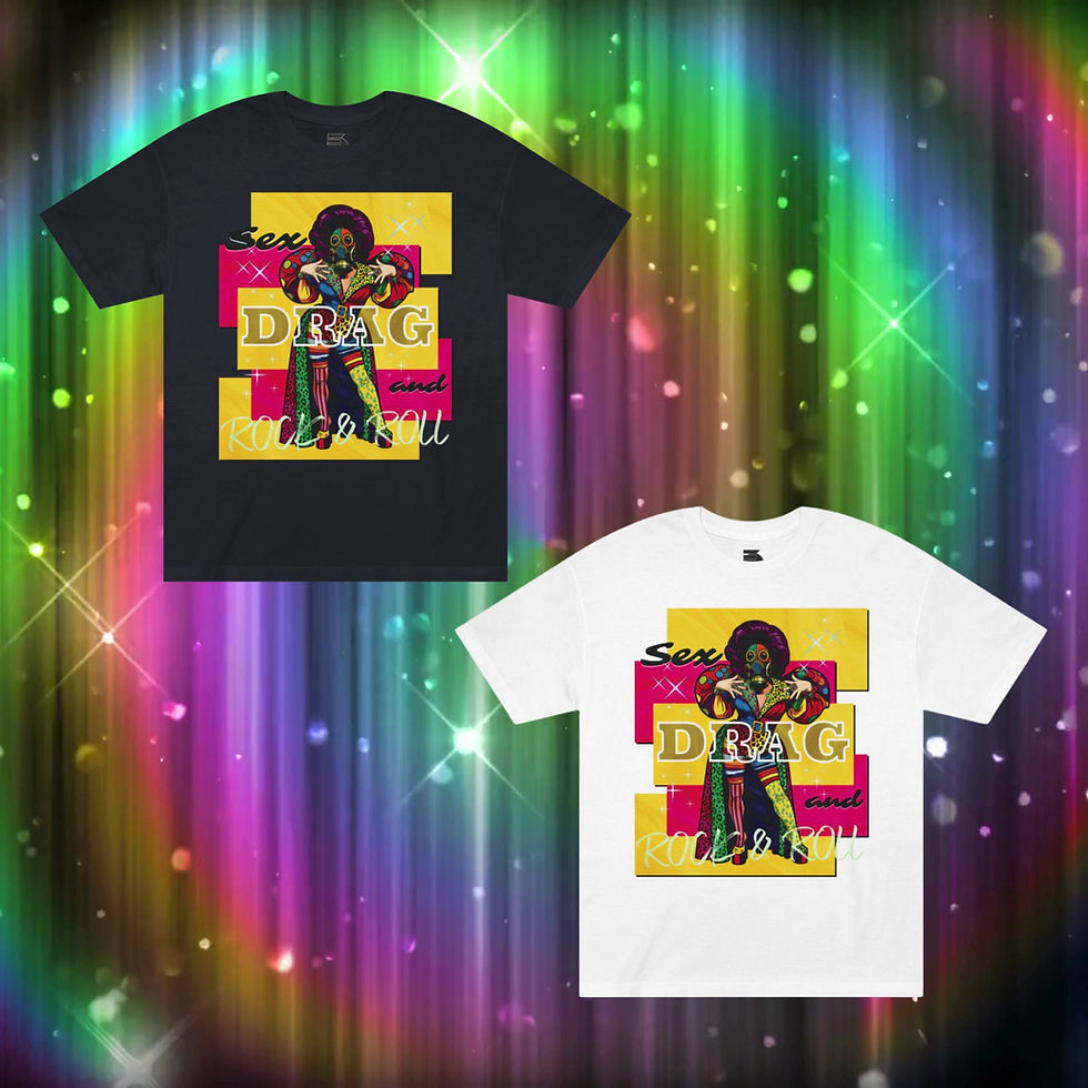 Thumbnail: Sex, Drag and Rock & Roll Unisex Tee