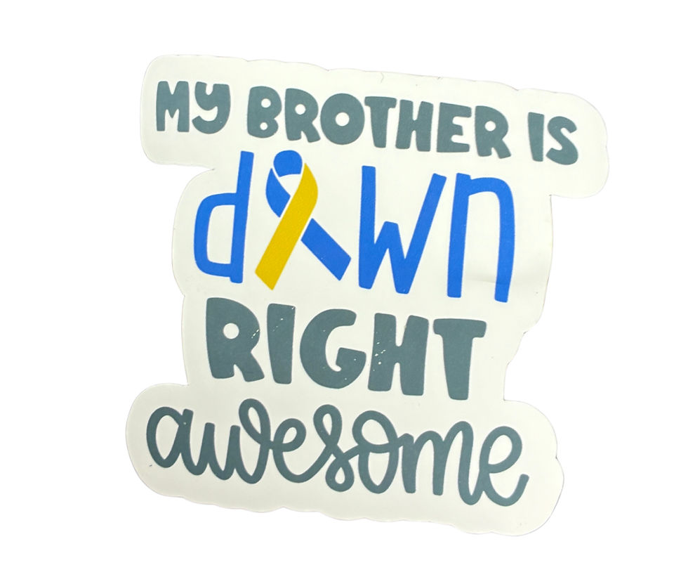 Down Right Awesome Brother Sticker