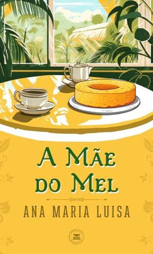A Mae Do Mel Portuguese