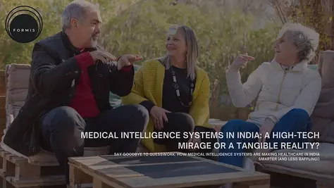 The Medical Intelligence Systems in India: A High-Tech Mirage or a Tangible Reality?