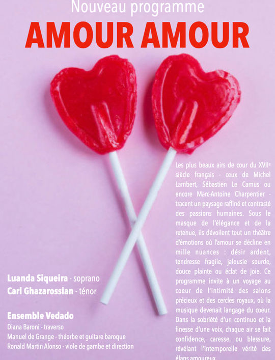 Amour Amour nouveau programme de l'Ensemble Vedado autour des airs de cour en France au XVII siècle