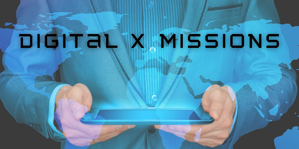 Digital x Missions