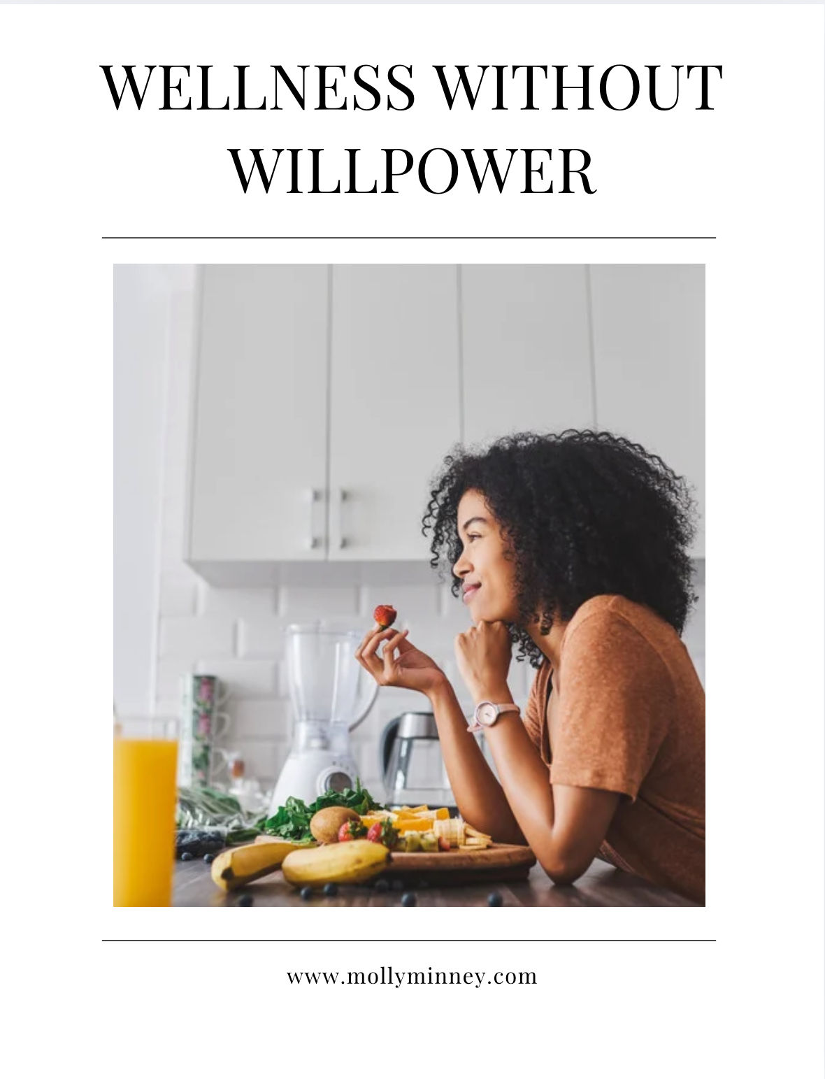 Wellness Without Willpower Free Guide