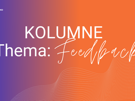 Ein Hoch auf eine Feedbackkultur