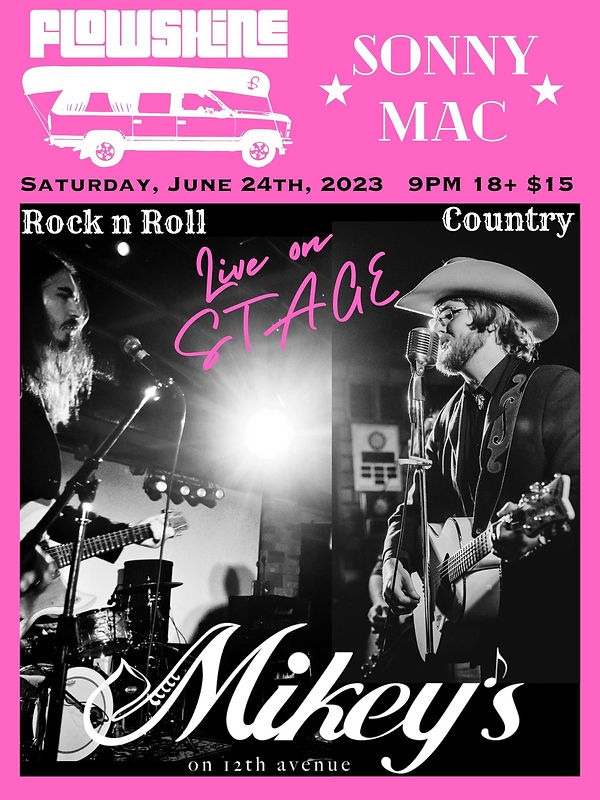 Sonny Mac Live at Mikeys Flowshine.jpg