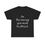 Thumbnail: Unisex Heavy Cotton Tee