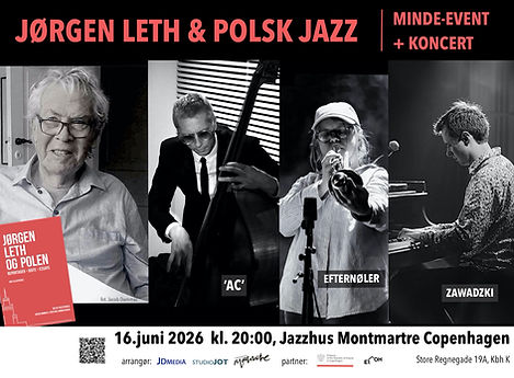 Jørgen Leth og polsk jazz_event Jazzhus Montmartre 16.6.2026_flyer.jpg