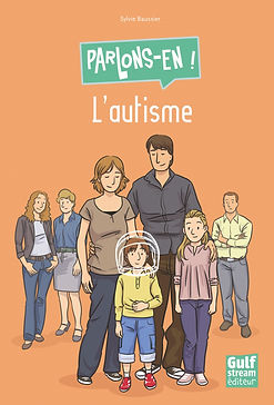 L'autisme Par Sylvie Baussier , Aurélie