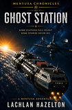 Mentusa 02_ Ghost Station. - Lachlan Hazelton.jpg