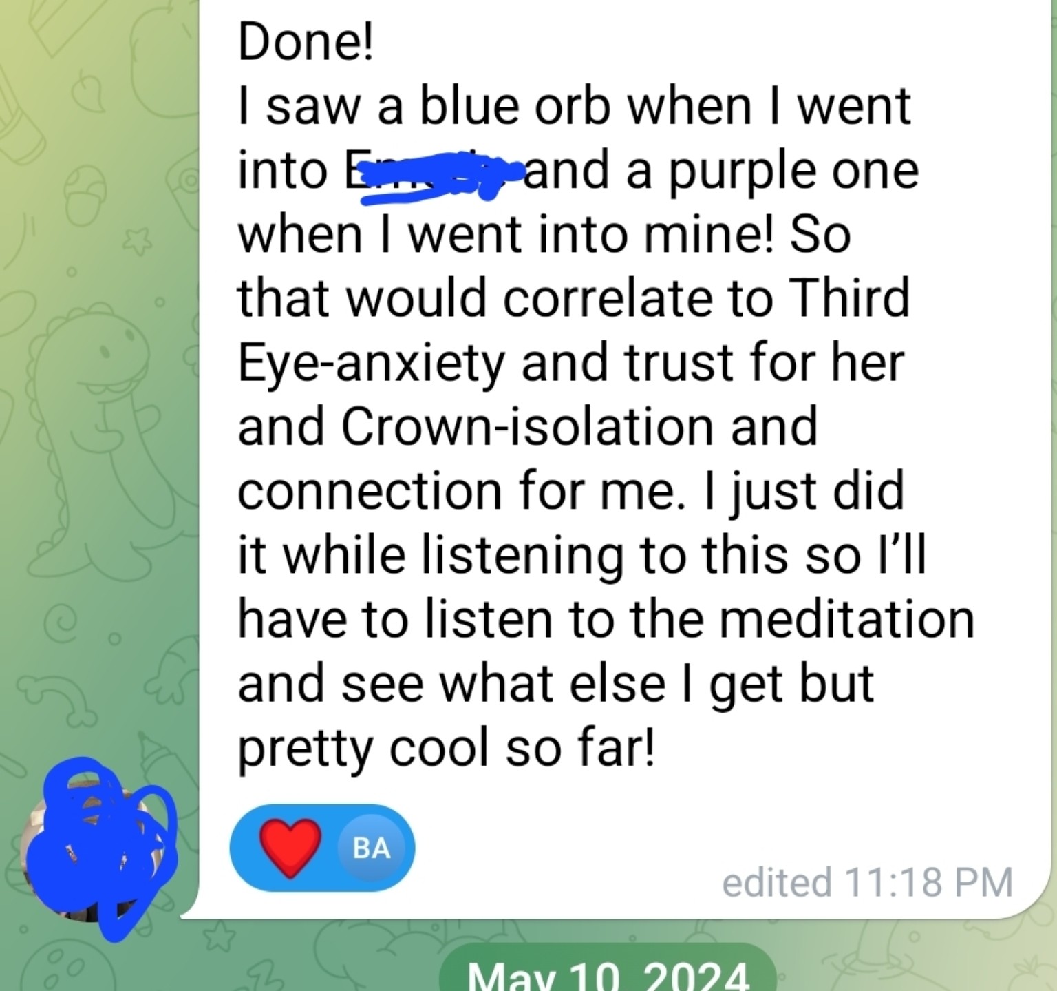 An anonymized participant message describing their personal experience